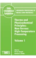 Advanced Processing of Metals and Materials (Sohn International Symposium), 9 Volume Set