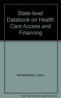 State-level Databook on Health Care Access and Financing