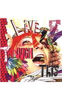 Live Through This: New York 2005