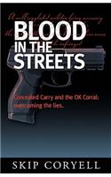 Blood in the Streets