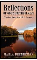 Reflections of God's Faithfulness: Finding Hope for Life's Journey(English)