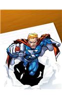 How to Draw Superpowered Heroes Supersize