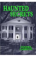 Haunted Secrets