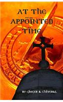 At the Appointed Time