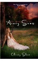 The Many Lives of Avery Snow: The Past Lives Series