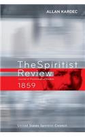 The Spiritist Review - 1859