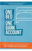 One Bed, One Bank Account: Better Conversations on Money and Marriage
