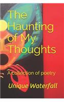 Haunting of My Thoughts