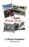 Last Great Hope