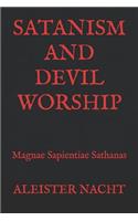 Satanism and Devil Worship