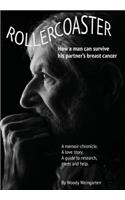 Rollercoaster: How a Man Can Survive His Partner's Breast Cancer