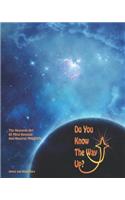 Do You Know the Way Up?: The Heavenly Art of Mind Renewal and Rewired Madfats