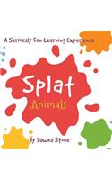 Splat Animals