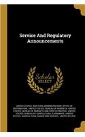 Service And Regulatory Announcements