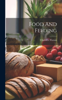 Food And Feeding