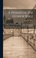 Primer of the Hebrew Bible