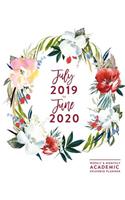 July 2019 to June 2020, Weekly & Monthly Academic Splendid Planner: Red Floral Wreath Pattern Pretty Dated Calendar Organizer with To-Do's, Checklists, Notes and Goal Setting Pages