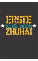 Erste Reise nach Zhuhai