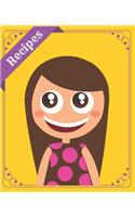 Recipes: Kid Cookbook to Write In: Collect the Recipes You Love in Your Own Custom Cookbook (100-Recipe Journal and Organizer) All In One Place: Recipes, Coo(24 Recipes)