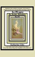 Ice Dragons: An Archer Adventure