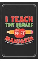 I Teach Tiny Humans Mandarin
