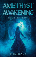 Amethyst Awakening
