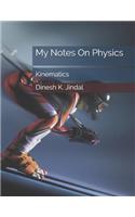My Notes on Physics