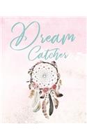 Dream Catcher
