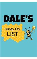 Dale's Honey Do List