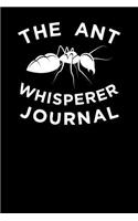 The Ant Whisperer Journal