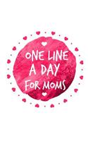 One Line A Day For Moms