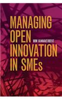 Managing Open Innovation in SMEs