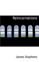 Reincarnations: (English)