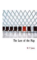 The Lure of the Map: (English)