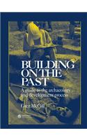 Building on the Past