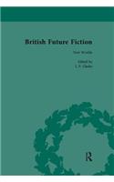 British Future Fiction, 1700-1914, Volume 2