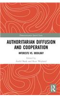 Authoritarian Diffusion and Cooperation