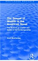 The Gospel of Wealth in the American Novel (Routledge Revivals)
