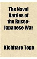 The Naval Battles of the Russo-Japanese War