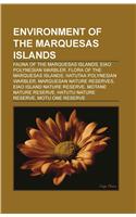 Environment of the Marquesas Islands: Fauna of the Marquesas Islands, Eiao Polynesian Warbler, Flora of the Marquesas Islands(English)