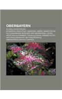 Oberbayern: Schnellfahrstrecke Nurnberg-Ingolstadt-Munchen, Amper, Israelitische Kultusgemeinde Munchen Und Oberbayern(German)
