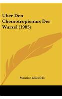 Uber Den Chemotropismus Der Wurzel (1905)