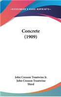 Concrete (1909)