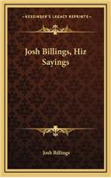 Josh Billings, Hiz Sayings