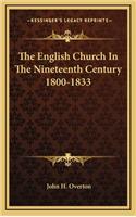 The English Church in the Nineteenth Century 1800-1833