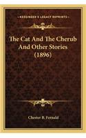 Cat and the Cherub and Other Stories (1896)