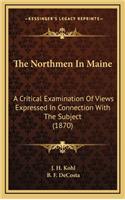 The Northmen in Maine