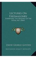 Lectures On Freemasonry