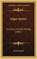Edgar Quinet: His Early Life And Writings (1881)