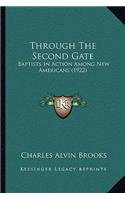 Through The Second Gate